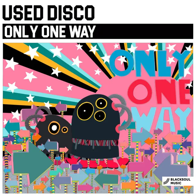 Only One Way - Radio Edit