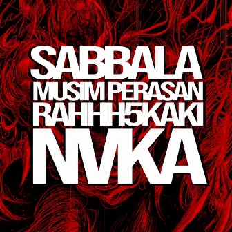 Musim Perasan by Sabbala