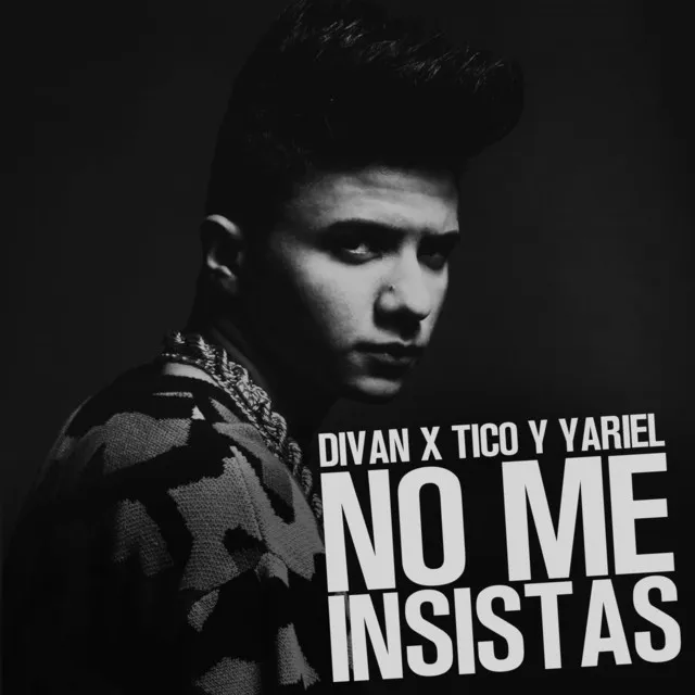 No me Insistas