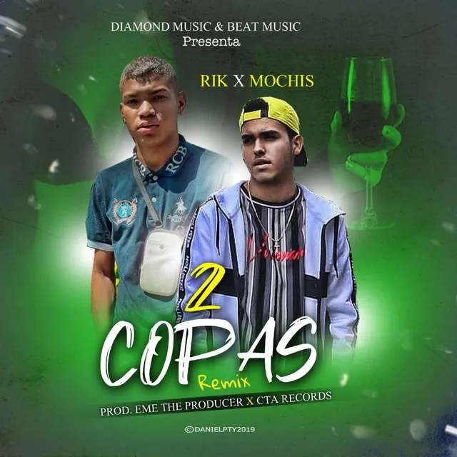 Dos Copas Remix