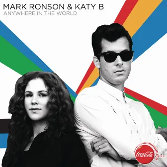 Anywhere in the World (Radio Edit) by Katy B