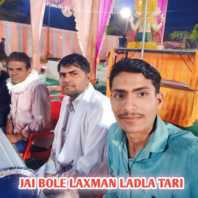 JAI BOLE LAXMAN LADLA TARI