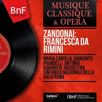 Zandonai: Francesca da Rimini (Mono Version) by Antonio Guarnieri