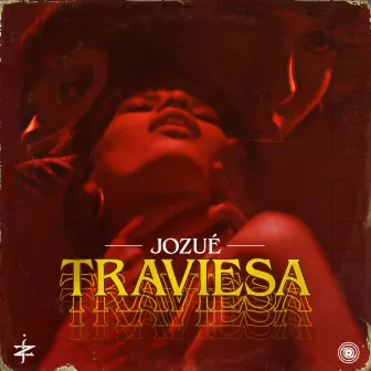 Traviesa by Jozue