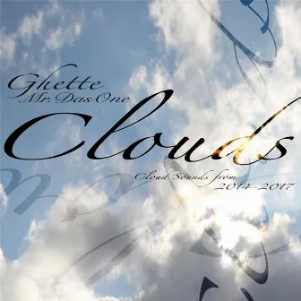 Clouds by Ghette