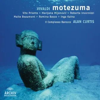 Vivaldi: Motezuma, RV 723 by Il Complesso Barocco