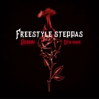 Freestyle Steppas by Scoobi