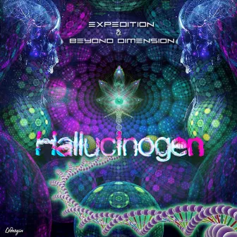 Hallucinogen by Expedition