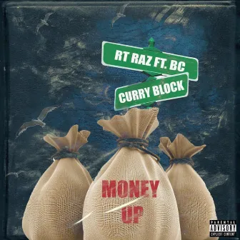 Money Up by Rt Raz