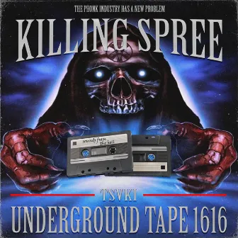 Killing Spree by T$VKI