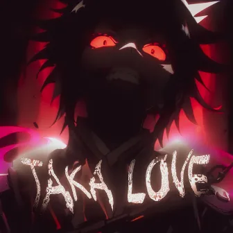 Taka Love by Juni