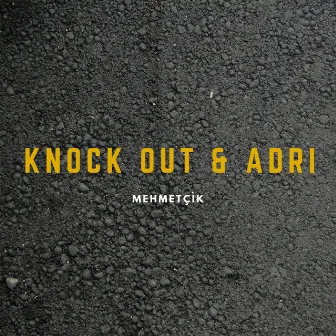 Mehmetçik by Knock Out