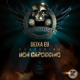 Deixa Eu by Rapnologia