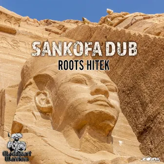 Sankofa Dub by Roots Hitek