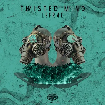 Twisted Mind by Lefrak