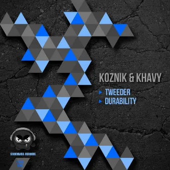 Tweeder / Durability by Koznik