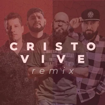 Cristo Vive (Remix) by Solid