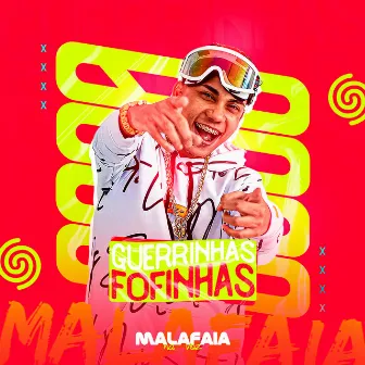 Guerrinhas Fofinhas by Malafaia Na Voz