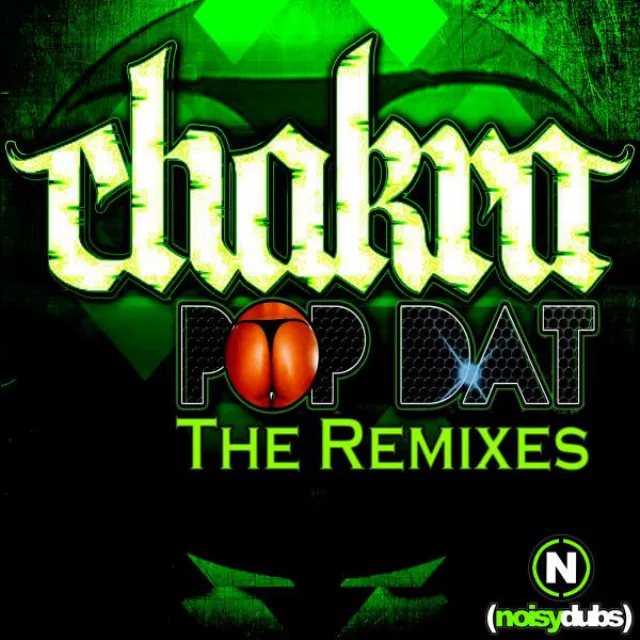 Pop Dat - Notixx Remix