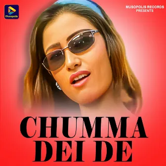 Chumma Dei De by Ganga Kumari