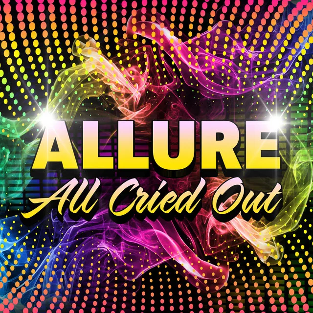 All Cried Out