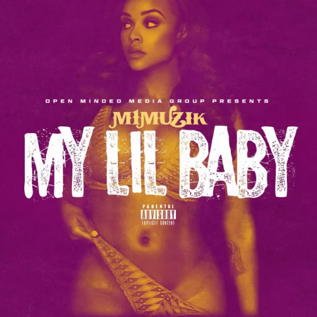 M 1 MUZIK- MY LIL BABY