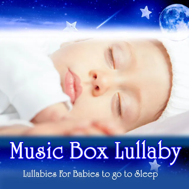 Calming Music For my Baby - Music Box Version