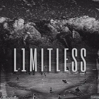 L1MITLESS by L1trendsetter