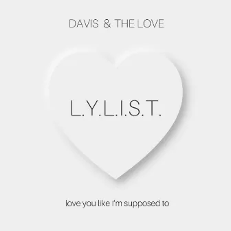 L.Y.L.I.S.T. by Nate Davis