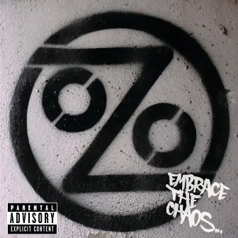 Embrace The Chaos by Ozomatli