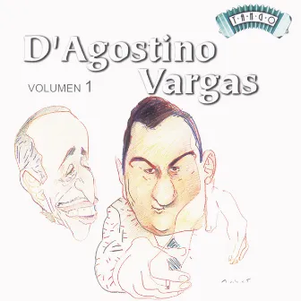 Solo Tango: A. D'Agostino - A. Vargas Vol 1 by Angel D'Agostino