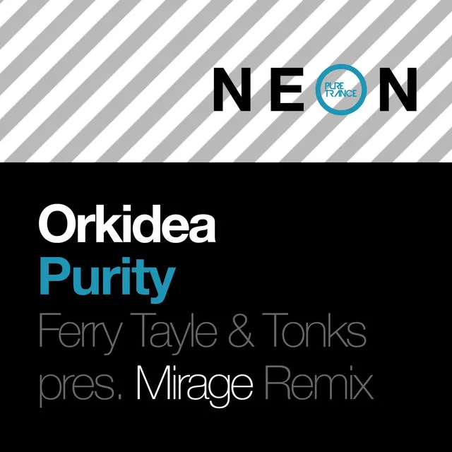 Purity - Ferry Tayle & Tonks present Mirage Extended Remix