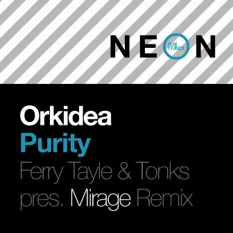 Purity (Ferry Tayle & Tonks present Mirage Remix) by Tonks