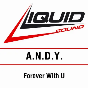 Forever with U by A.N.D.Y.