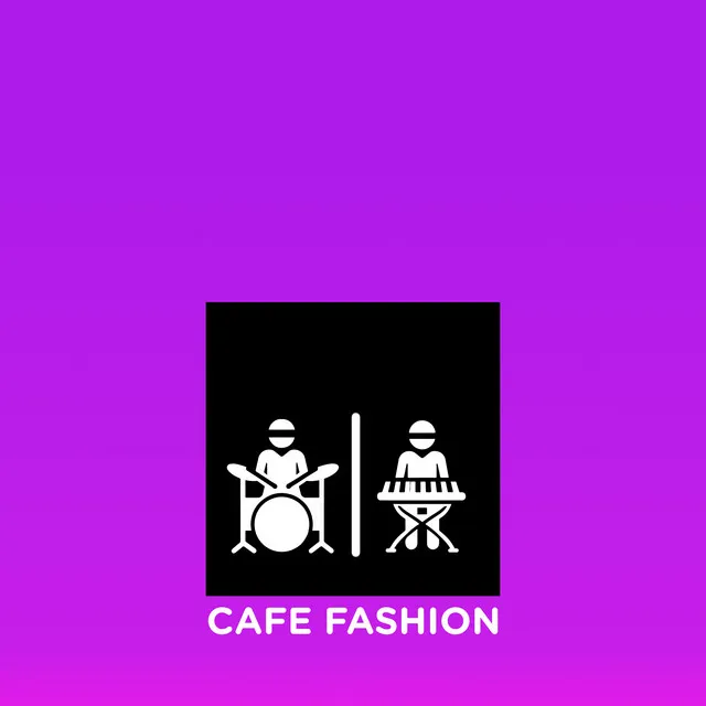 CAFE FASHION