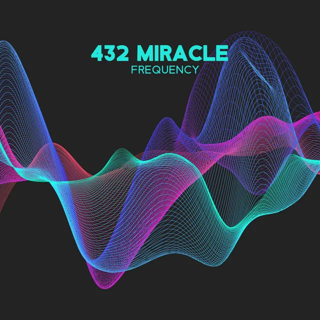 432 Miracle Frequency