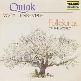 Folk Songs of the World by Quink Vocal Ensemble