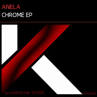 Chrome by Anela