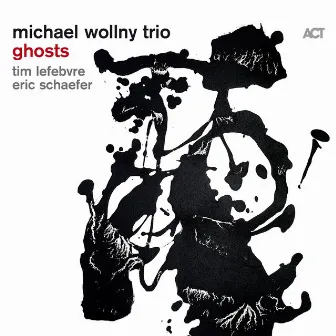 Ghosts by Michael Wollny