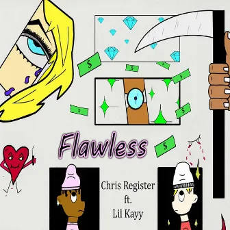 Flawless by Chris Register