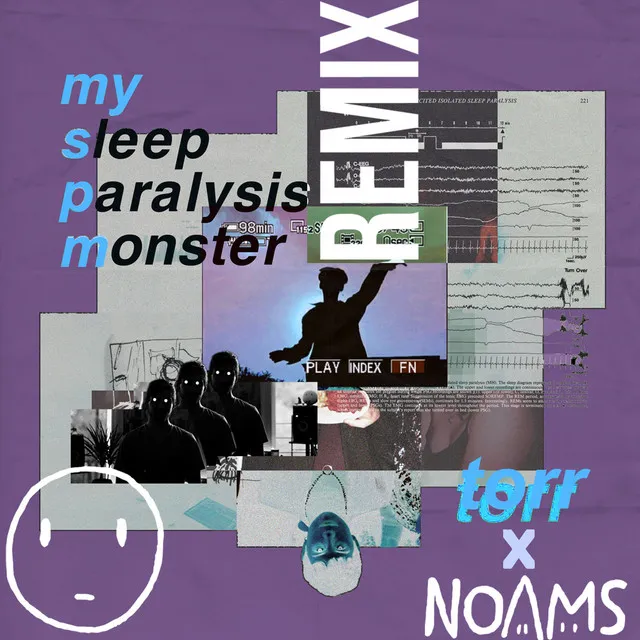 My Sleep Paralysis Monster (Remix)