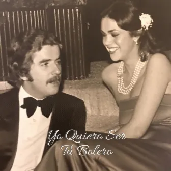 Yo Quiero Ser Tu Bolero by Francisco Ortega