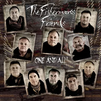 One And All by The Fisherman’s Friends