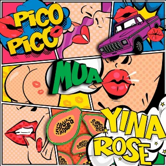 Pico Pico by Yina Rose