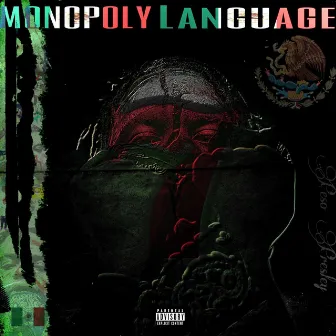 Monopoly Language by Peso Capone