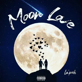 Moon Love by La' Pooh