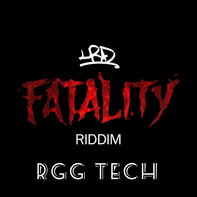 Fatality Riddim XIII