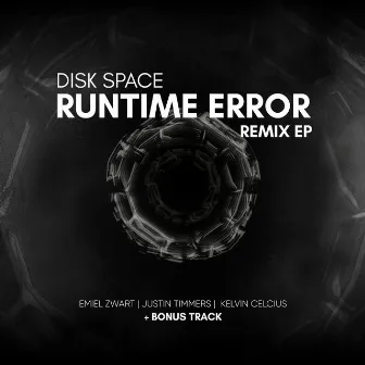 Runtime Error Remix EP by Disk Space