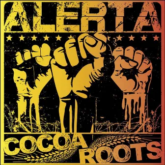 Alerta by Cocoa Roots