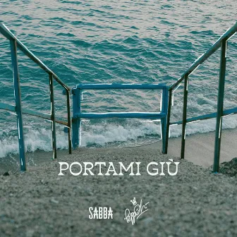 Portami giù by Sabba